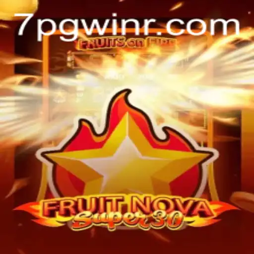 Exploring FruitrNovaSupe30: A Journey Through Themes and Gameplay
