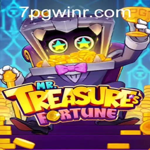 Unveiling the Magic of MrTreasuresFortune and the Enigma of 7PGWIN